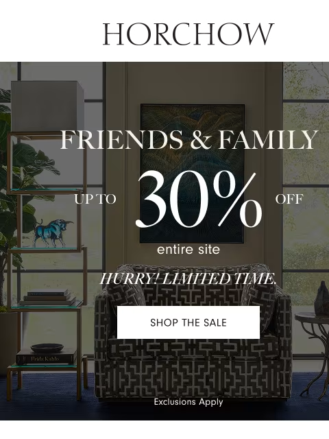 horchow newsletter: Up to 30% off designer home looks!