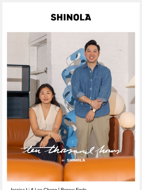 shinola newsletter: 10,000 Hours: Renew Finds