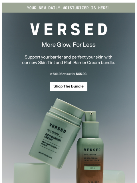 versedskin newsletter: More Glow, For Less