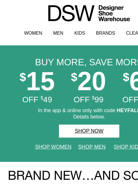 dsw newsletter: Ends tomorrow: $15 off