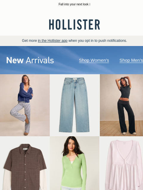 hollisterco newsletter: New arrivals = new outfit inspo.