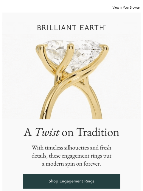 brilliantearth newsletter: Classics with a twist
