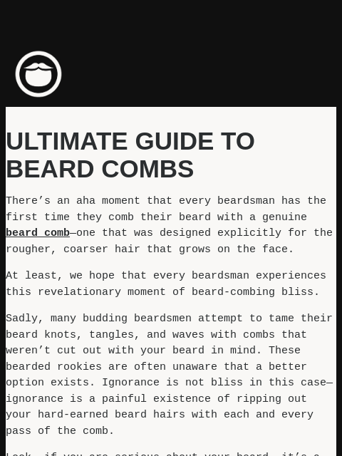 beardbrand newsletter: The Ultimate Guide to Beard Combs