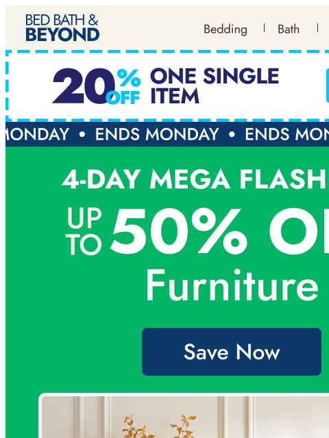 bedbathandbeyond newsletter: Up to 50% off furniture 🛋️
