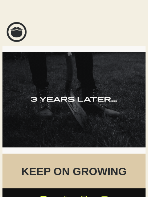 beardbrand newsletter: 3 Years Later