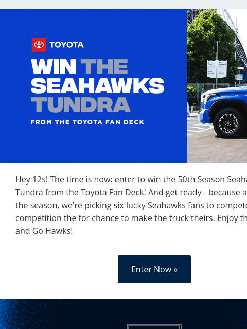 seahawksemail newsletter: Win the 50th Season Toyota Tundra from the Fan Dec...
