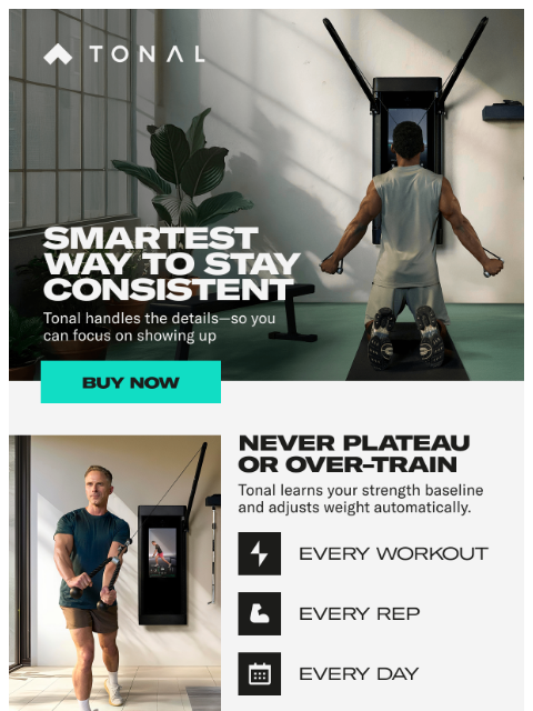 tonal newsletter: No guesswork. Just results.