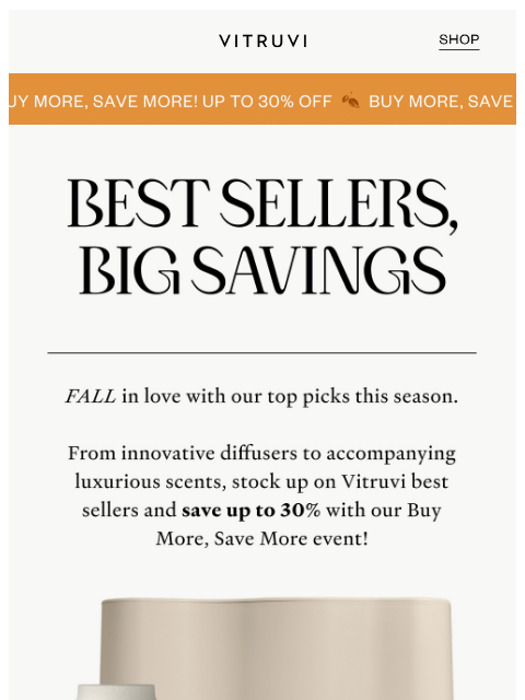 vitruvi newsletter: Fan Favorites With Fall Savings! โค๏ธ