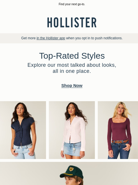 hollisterco newsletter: Top-rated styles for every fall plan.