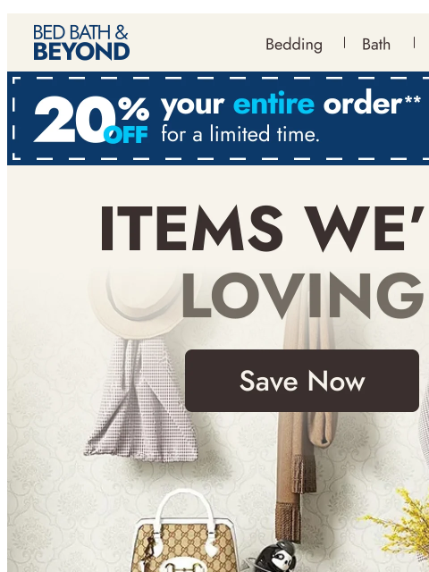 bedbathandbeyond newsletter: See the items we’re loving most 😍
