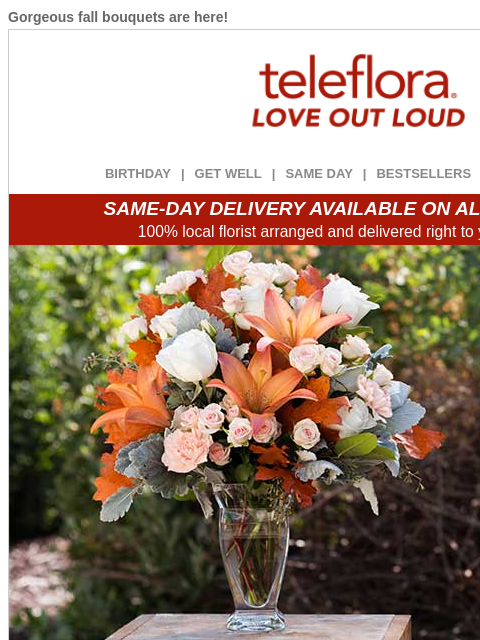 teleflora newsletter: 20% Off 🍂 Fresh Fall Flowers are IN