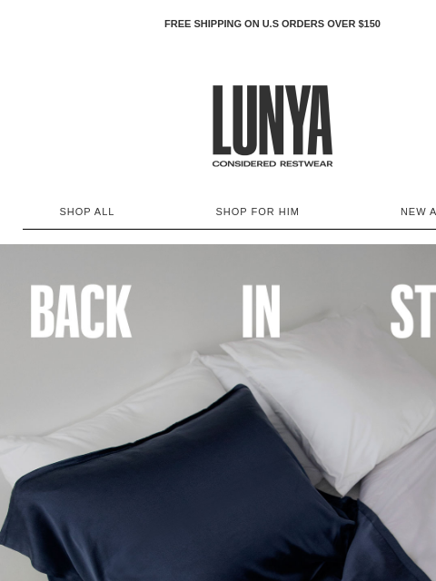lunya newsletter: BACK IN STOCK