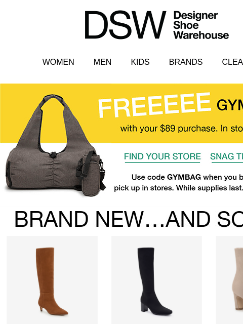 dsw newsletter: FREEEEE GYM BAG 📣
