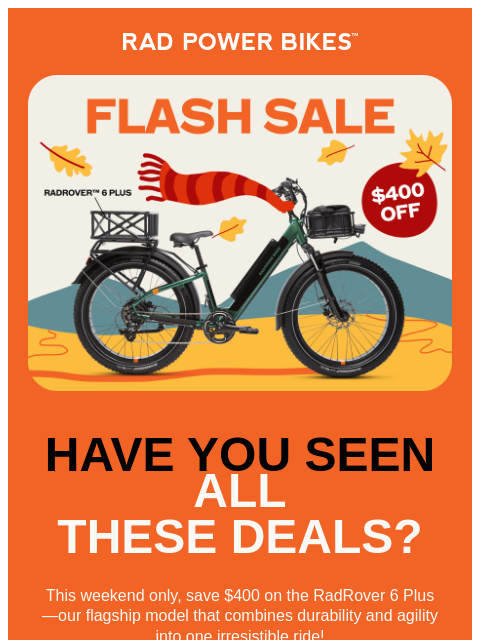 radpowerbikes newsletter: Have you seen all these deals?