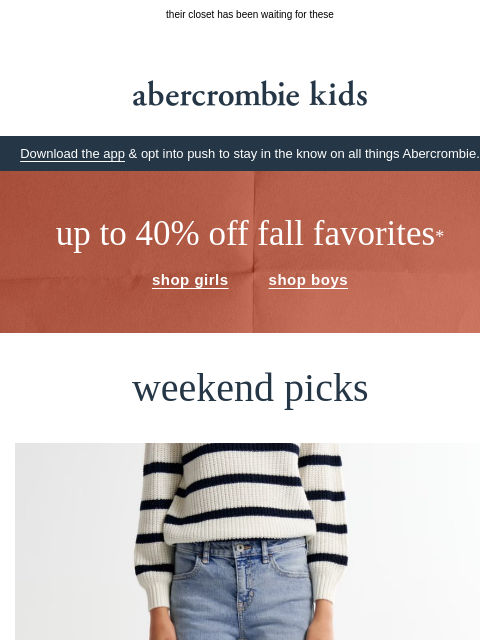 abercrombie newsletter: up to 40% OFF hidden gems for fall
