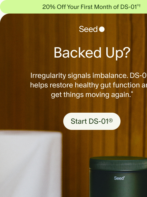 seed newsletter: Pooping every day is possible.