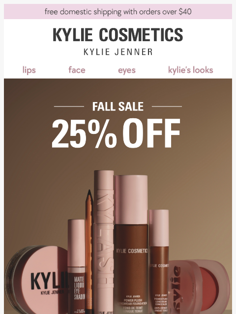 kyliecosmetics newsletter: ALMOST OVER: 25% off + free gift โฐ