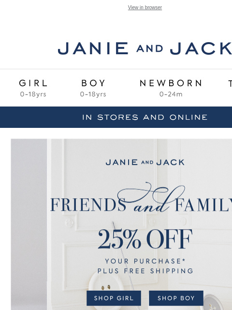 janieandjack newsletter: Our most-loved event: 25% off + free shipping