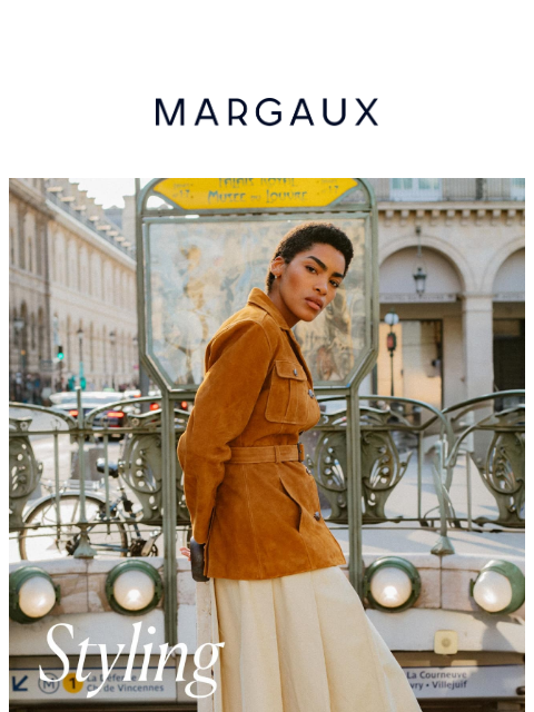margauxny newsletter: How it's styled in Paris