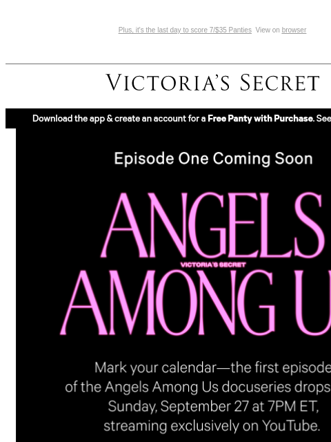 victoriassecret newsletter: Coming Soon: Angels Among Us Episode One