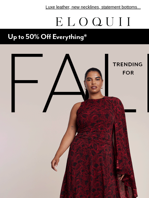 eloquii newsletter: Trends you NEED this fall 🤳
