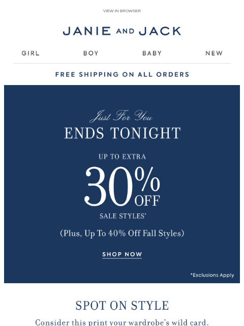 janieandjack newsletter: Last day for up to extra 30% off sale