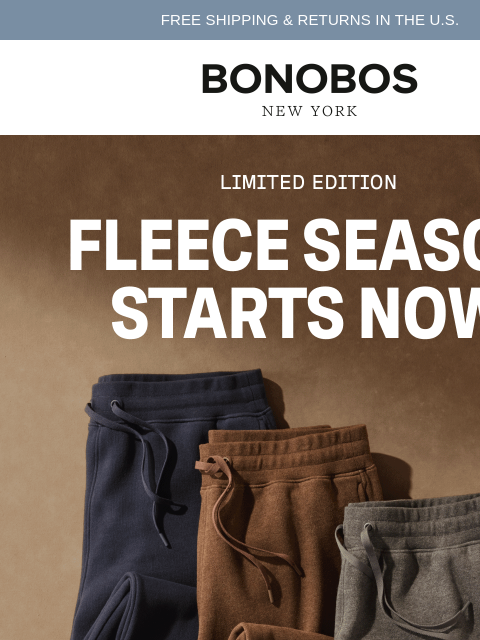 bonobos newsletter: New Limited-Edition Fleece Is Here