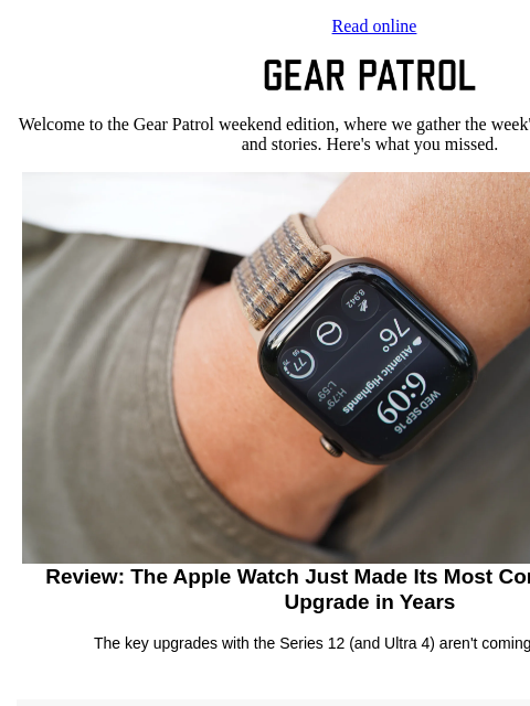 gearpatrol newsletter: Why the New Apple Watch Is a Bigger Upgrade Than Y...