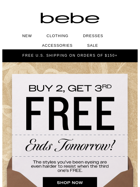 bebe newsletter: FREE Until Tomorrow...