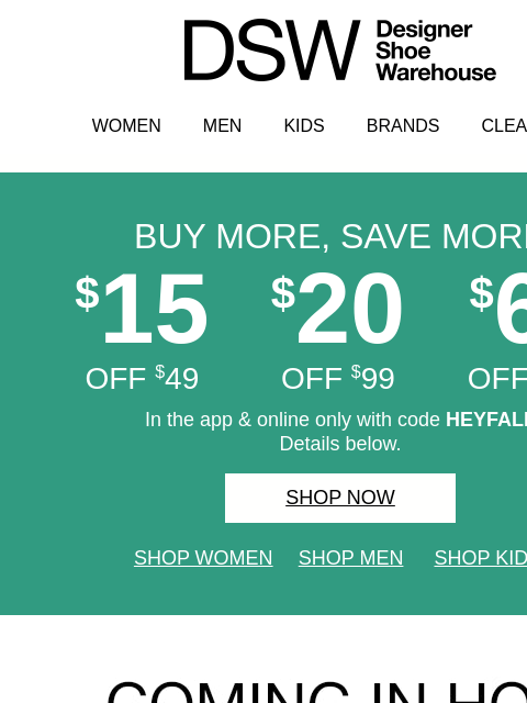dsw newsletter: $15 off ends *TONIGHT*