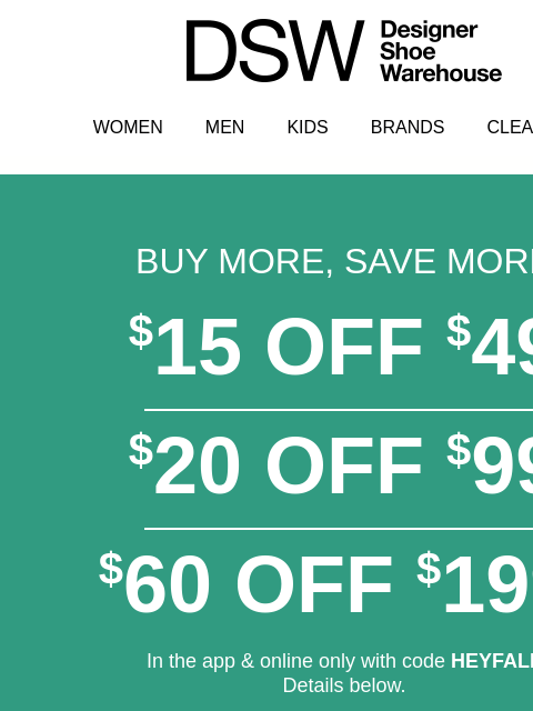 dsw newsletter: $15 off online! Time’s ticking…