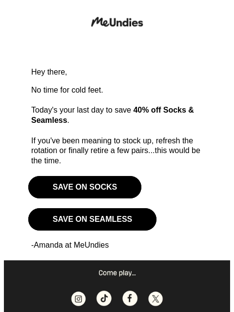 meundies newsletter: 40% off Socks & Seamless 🧦🩲