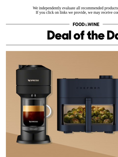 foodandwine newsletter: Pro Tip: Vitamix, Nespresso, and More Brands Are H...