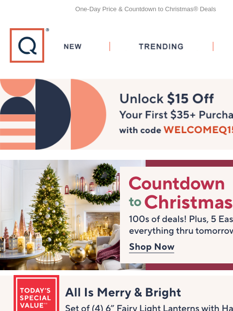 One-Day Price & Countdown to Christmas® Deals QVC New TRENDING DEALS Unlock $15 off Your First Purchase Countdown to Christmas Valerie Parr Hill Fairy Lights header HomeWorx by Slatkin + Co. 4-