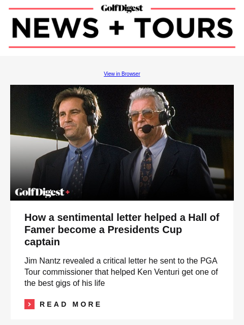 GolfDigest View in Browser Russell Henley, Hideki Matsuyama How a sentimental letter helped a Hall of Famer become a Presidents Cup captain Jim Nantz revealed a critical letter he sent to the PGA Tour