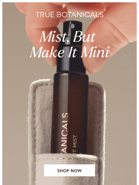 truebotanicals newsletter: You Asked, We Delivered