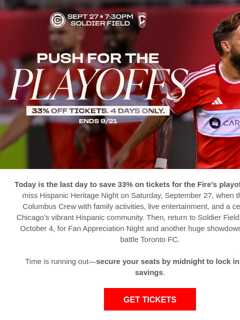 chicagofirefc newsletter: 🚨 Offer Ends at Midnight: 33% Off Fire Tickets