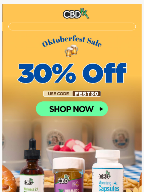 cbdfx newsletter: Our 30% OFF Oktoberfest Sale is still going strong...