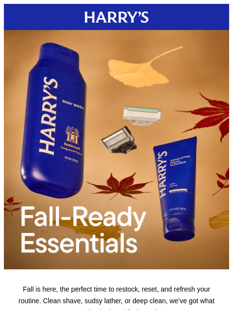 harrys newsletter: Routine Upgrade: Fall Edition 🍁