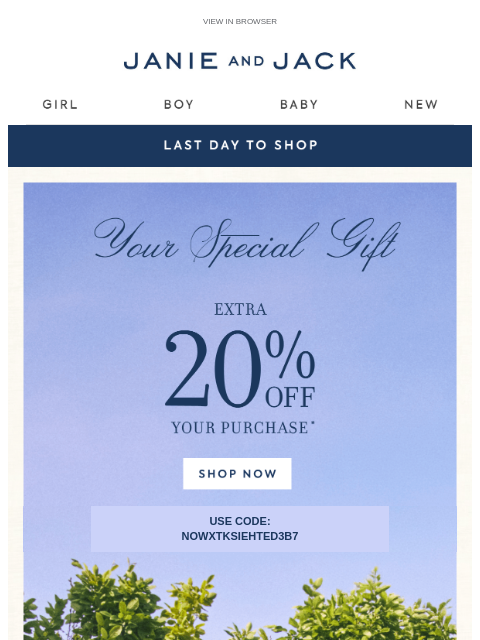 janieandjack newsletter: Use your special code before it ends tonight