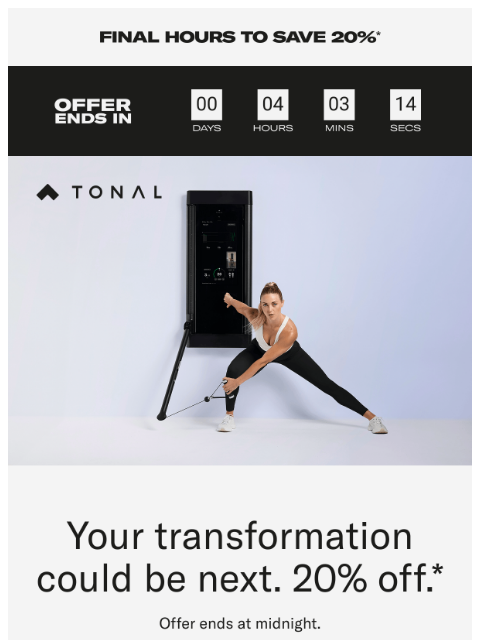tonal newsletter: Final hours | 20% off ends today