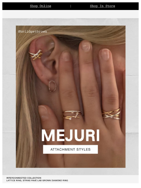 mejuri newsletter: What’s Your Attachment Style?