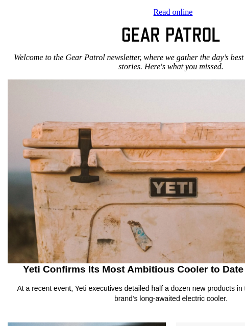 gearpatrol newsletter: Yeti Ups the Ante on Its Own Coolers