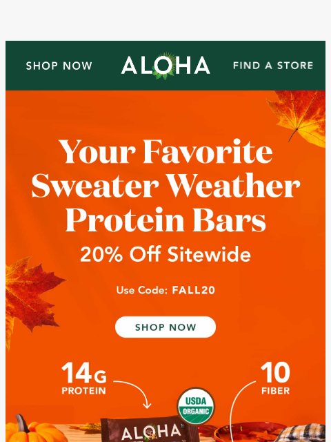 aloha newsletter: Flavors you'll FALL in love with 🍁