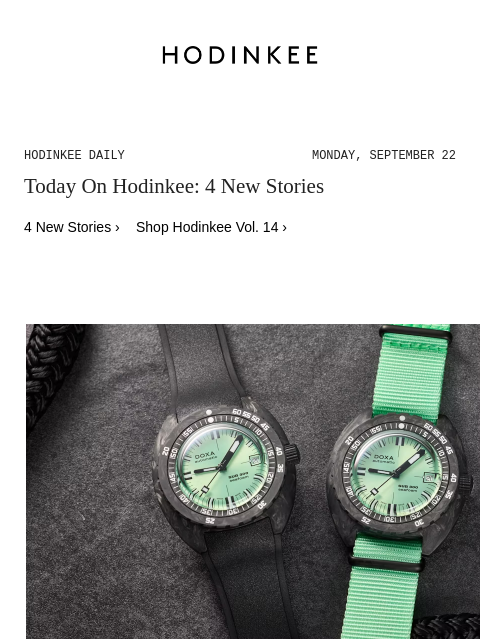 hodinkee newsletter: Hodinkee Daily | 09/22/2025