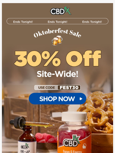 cbdfx newsletter: Final Day: 30% OFF Oktoberfest Sale
