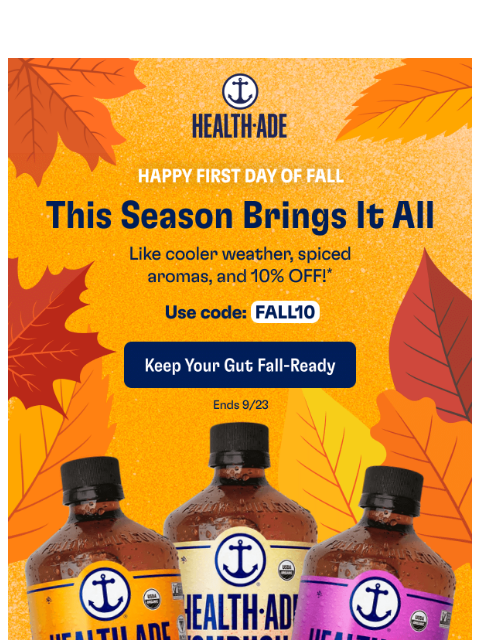 health-ade newsletter: Well, fall-o there 👋 🍂