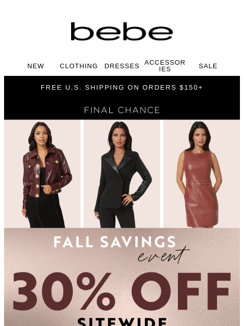 bebe newsletter: 30% Off Alert 🚨 Sale Ends in Hours!