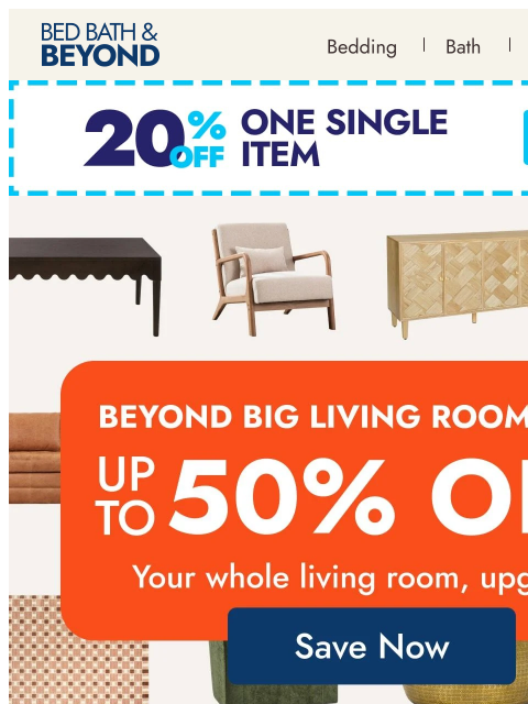 bedbathandbeyond newsletter: Beyond Big Living Room Event: Up to 50% Off