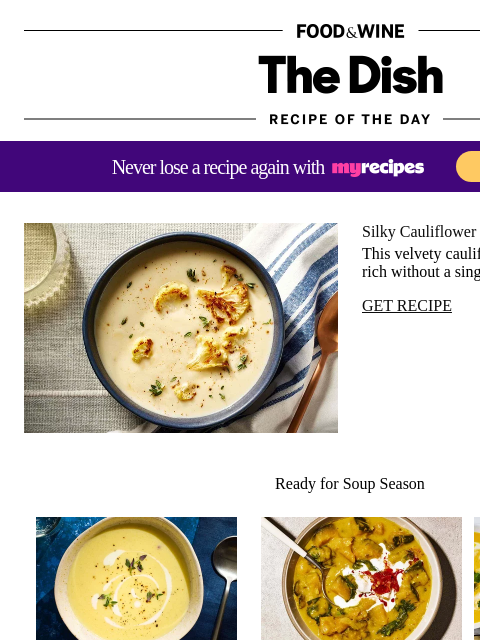 foodandwine newsletter: Silky Cauliflower Soup